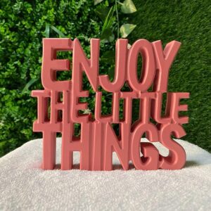 Enjoy the Little Things Table Décor Showpiece for Home and Office